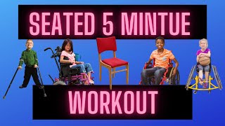 Seated Workout for Kids  Wheelchair Workout  Movement Break [upl. by Rednaskela]