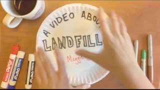 A Video about Landfills [upl. by Sissy]