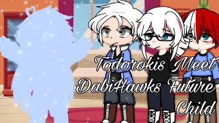 Todoroki’s  OC Meet Dabihawks LoveChild mha  teA kEtTLe [upl. by Sirap]