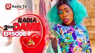 EPISODE 1  RADIA 2EME DAME [upl. by Resay]