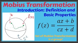 Introduction to Mobius Transformation Set of Mobius Transformation Forms a Group [upl. by Nonnah655]