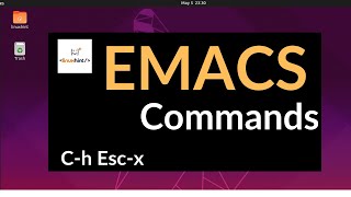 Emacs Commands One by One Tutorial [upl. by Yaner407]