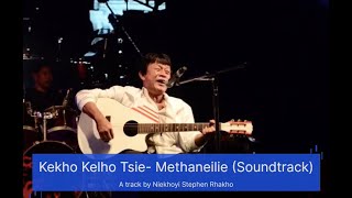 Kekho Kelho Tsie  Methaneilie Jutakhrie  Soundtrack [upl. by Htidirrem377]