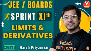 Limits And Derivatives  Class 11  Sprint XI  JEEBoards  Harsh Priyam Sir  Vedantu Math [upl. by Jory]