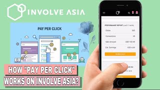 HOW INVOLVE ASIA quotPAY PER CLICKquot CAMPAIGN WORKS  AFFILIATE MARKETING TUTORIAL [upl. by Stannfield]