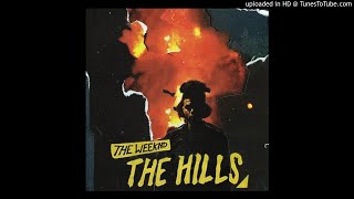 The Weeknd  The Hills Official Clean Version [upl. by Chaney]