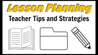 Lesson Planning Strategies amp Tips [upl. by Mohun205]