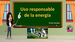 Uso responsable de la energía [upl. by Pallaten366]