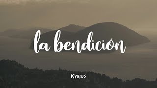 La Bendición The Blessing Elevation Worship Kari Jobe amp Cody Carnes  ESPAÑOL  Kyrios [upl. by Nottarts]