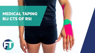 Carpaal tunnelsyndroom CTS of RSI tapen  Medical Taping  FysioTape [upl. by Kwarteng]