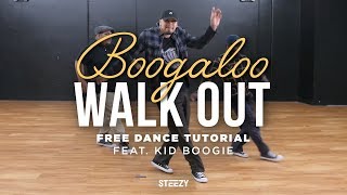 How To Do The Original Boogaloo Walk Out Ft Kid Boogie  Dance Tutorials  STEEZYCO [upl. by Atsira]