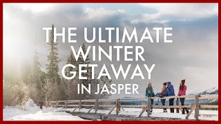 The Ultimate Winter Getaway in Jasper Alberta [upl. by Maryann]