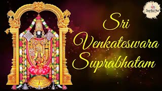 Sri Venkateswara Suprabhatam by MS Subbalakshmi [upl. by Marlin]