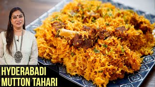 Mutton Tahari Recipe  How To Make Hyderabadi Mutton Tahari  🍖Mutton Pulao Recipe By Smita Deo [upl. by Beutner]