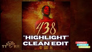 Masicka  Highlight 438 The Album TTRR Clean Version PROMO [upl. by Latsyc]