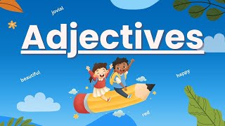 Learn Adjectives for Grade 2 with Cartoons and Fun characters  Compilation [upl. by Gualterio]