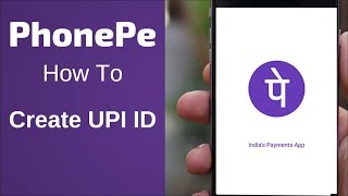 PhonePe  How To Create UPI ID  UPI Address [upl. by Sternick]