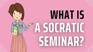 What is a Socratic Seminar [upl. by Sixele]