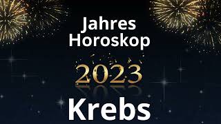 Jahreshoroskop  Krebs  2023 [upl. by Cornelius]