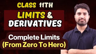 Limits and Derivatives Class 11  Full Chapter  Complete Limits  Exercise 121  From Basics [upl. by Mou287]