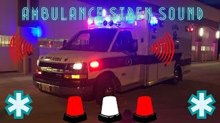 Ambulance Siren sound [upl. by Eterg815]