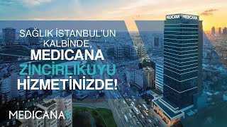 MEDICANA ZİNCİRLİKUYU HASTANESİ HİZMETİNİZDE [upl. by Whyte]