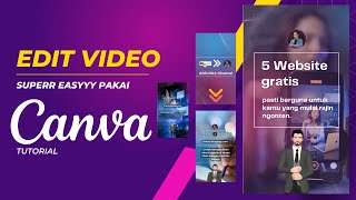 TUTORIAL LENGKAP CARA EDIT VIDEO PROFESIONAL DENGAN CANVA [upl. by Coffee]