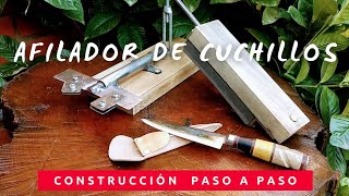 🔪AFILADOR DE CUCHILLOS ángulo fijo Construcción paso a paso [upl. by Twila829]