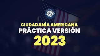 Práctica de ciudadanía americana  Versión 2023 [upl. by Gresham]