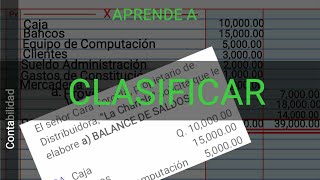 COMO HACER una CLASIFICACION de CUENTAS CONTABILIDADD BIEN EXPLICADO [upl. by Kissiah]