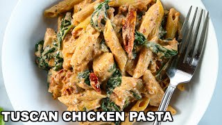 Creamy Tuscan Chicken Pasta 30minute meal [upl. by Esil]