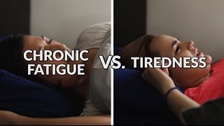 Chronic Fatigue Vs Tiredness [upl. by Draude924]