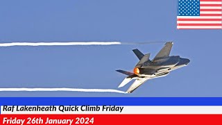 Raf Lakenheath Quick Climb Friday 26th January 2024 [upl. by Noloc]