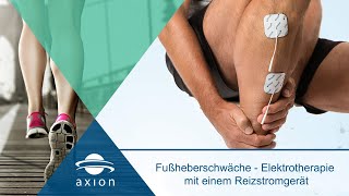 Fußheberschwäche behandeln mit TENS Reizstromtherapie  axion [upl. by Neumark]