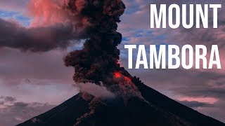 Mount Tambora  The Deadliest Volcanic Eruption in Modern History [upl. by Audry]