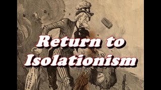 History Brief 1920s Return to Isolationism [upl. by Darrick141]