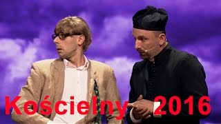 Kabaret NeoNówka  Kościelny 2016 [upl. by Eicnahc]