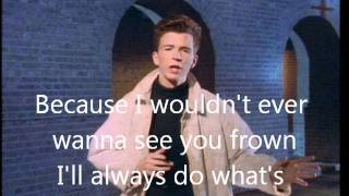 Rick Astley Together Forever lyrics [upl. by Ashwell259]