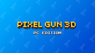 Pixel Gun 3D PC Edition  Gameplay Trailer [upl. by Braden898]