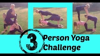 3 Person Yoga Challenge [upl. by Couchman]