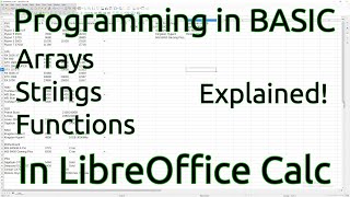 Macro Programming in LibreOffice Calc with BASIC  Arrays Strings and Functions [upl. by Barbey674]