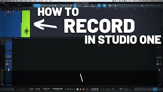 How to Record in Studio One  PreSonus [upl. by Joyce]