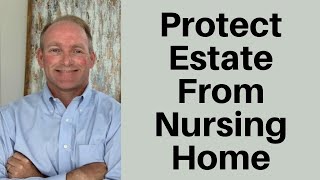 How To Protect Your Home and Life Savings From Nursing Home Expenses [upl. by Ysor]