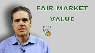 What Is Fair Market Value  DFI30 [upl. by Sivam22]