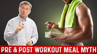 The Pre and Post Workout Meal Myth – DOS and DONTS – Dr Berg [upl. by Eed]