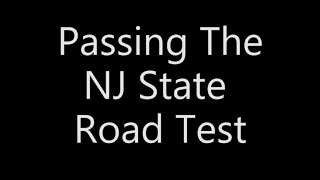 Passing The NJ State Road Test [upl. by Mcgruter294]