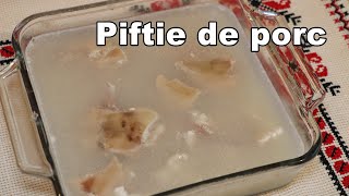 Piftie de porc racituri  Traditional romanian pork jelly [upl. by Aikim845]