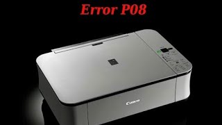 How to Solve P08 Problem On Canon Printer [upl. by Ellehcin]