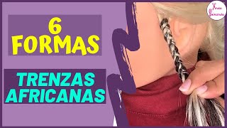 TRENZAS AFRICANAS CON EXTENSIONES  6 FORMAS FÁCILES DE HACERLAS  How To Box Braid [upl. by Dagny312]