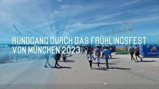 Frühlingsfest München Rundgang 2023 [upl. by Marin]